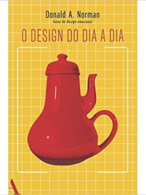 O Design do Dia a Dia